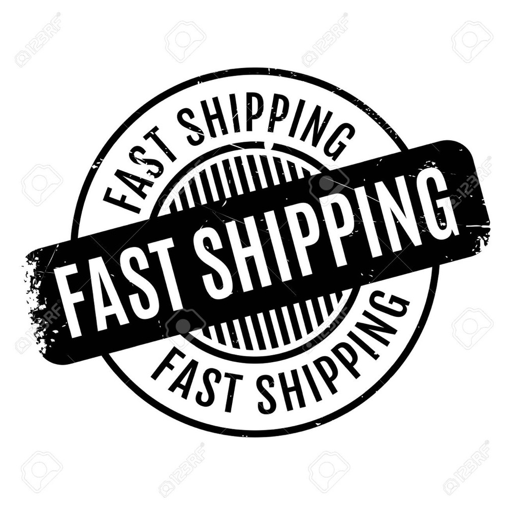 Fast shipping